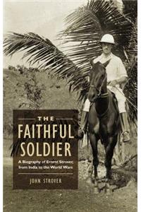 The Faithful Soldier