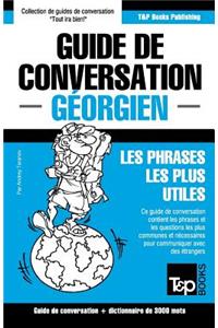 Guide de conversation Français-Géorgien et vocabulaire thématique de 3000 mots