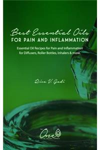 The Best Essential Oils for Pain and Inflammation