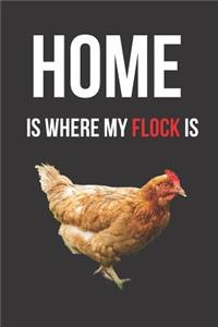 Home Is Where My Flock Is