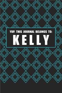 Yup. This Journal Belongs to Kelly