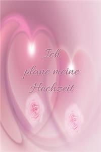 Ich Plane Meine Hochzeit