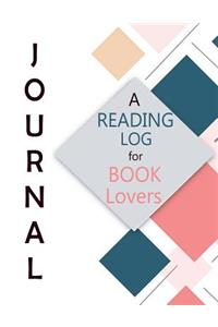 A Reading Log for Book Lovers Journal
