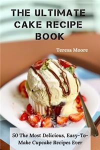 Ultimate Cake Recipe Book