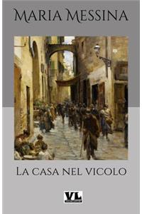 La Casa Nel Vicolo