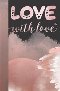 Love with Love