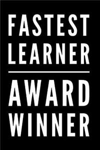 Fastest Learner Award Winner