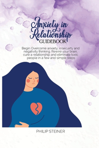 Anxiety In Relationship Guidebook