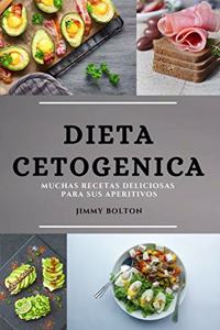 Dieta Keto (Keto Diet Spanish Edition)