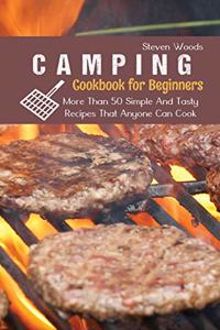 Camping Cookbook For Beginners