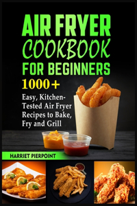 Air Fryer Cookbook for Beginners