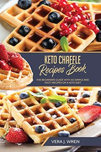 Keto Chaffle Recipes Book