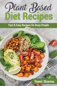 Plant Based Diet Recipes