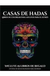 Libros de colorear para adultos para el estrés (Casas de hadas)