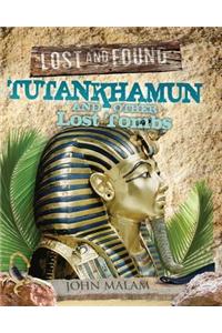 Tutankhamun and Other Lost Tombs