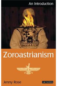Zoroastrianism: An Introduction