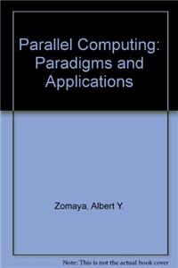 Parallel Computing: Paradigms and Applications