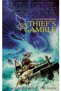 The Thief's Gamble