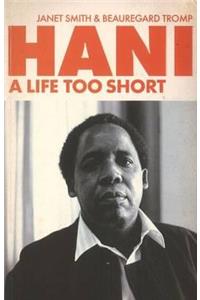 Hani A Life Too Short