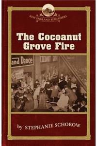 Cocoanut Grove Fire