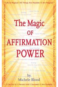 Magic Of Affirmation Power