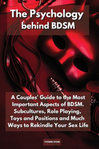 The Psychology Behind Bdsm