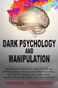 Dark Psychology and Manipulation