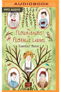 Flourishing of Floralie Laurel