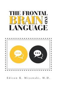 Frontal Brain And Language