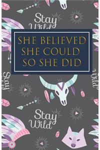 She Believed She Could So She Did