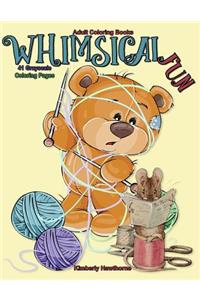Adult Coloring Books Whimsical Fun