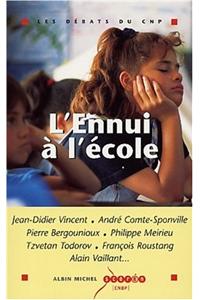 Ennui A L'Ecole (L')
