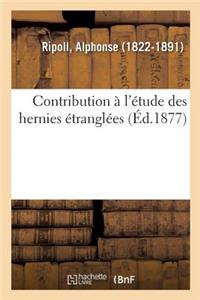 Contribution À l'Étude Des Hernies Étranglées