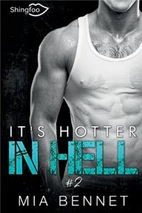 It's hotter in hell Tome 2
