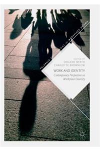 Work and Identity: Contemporary Perspectives on Workplace Diversity