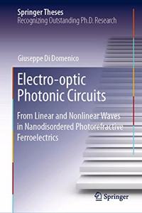 Electro-Optic Photonic Circuits