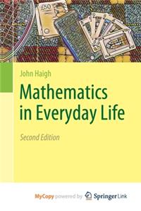 Mathematics in Everyday Life