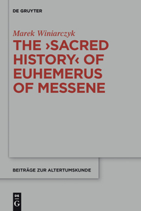 Sacred History of Euhemerus of Messene