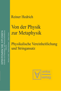 Von Der Physik Zur Metaphysik