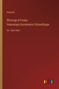 Öfversigt af Finska Vetenskaps-Societetens Förhandlingar