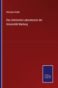 chemische Laboratorium der Universität Marburg