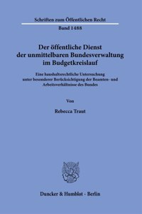 Der Offentliche Dienst Der Unmittelbaren Bundesverwaltung Im Budgetkreislauf