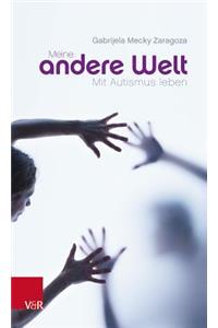 Meine andere Welt