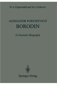 Aleksandr Porfir'Evich Borodin