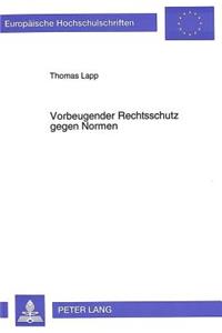 Vorbeugender Rechtsschutz Gegen Normen