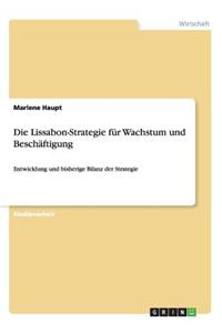 Die Lissabon-Strategie für Wachstum und Beschäftigung