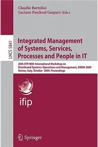 Integrated Management of Systems, Services, Processes and People in IT