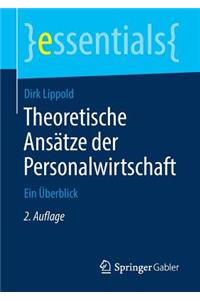 Theoretische Ansätze Der Personalwirtschaft