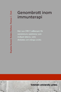 Genombrott inom immunterapi