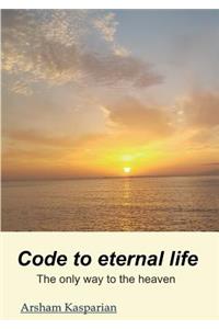 Code to eternal life